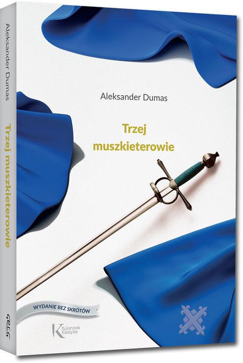 

Trzej muszkieterowie Aleksander Dumas