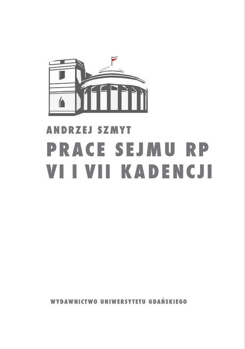

Prace Sejmu Rp VI i VII kadencji. Zbiór opinii kon