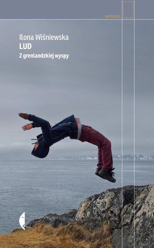 

Lud. Z grenlandzkiej wyspy Ilona Wiśniewska Czarne