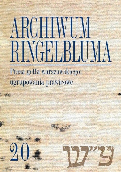 

Archiwum Ringelbluma Konspiracyjne Archiwum Getta