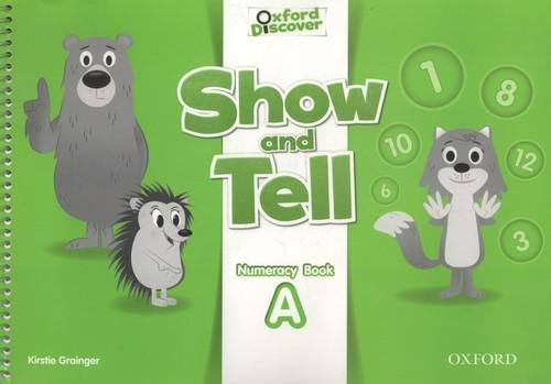 

Oxford Show and Tell 2 Numeracy book A Kirstie Gra
