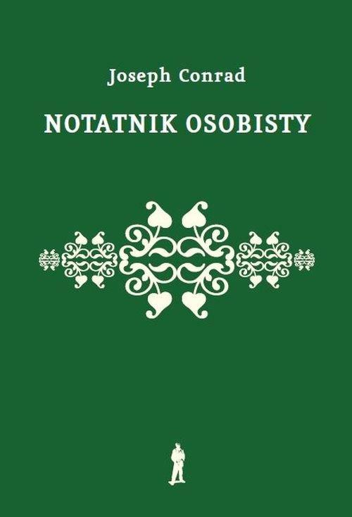 

Notatnik osobisty Ze wspomnień Joseph Conrad