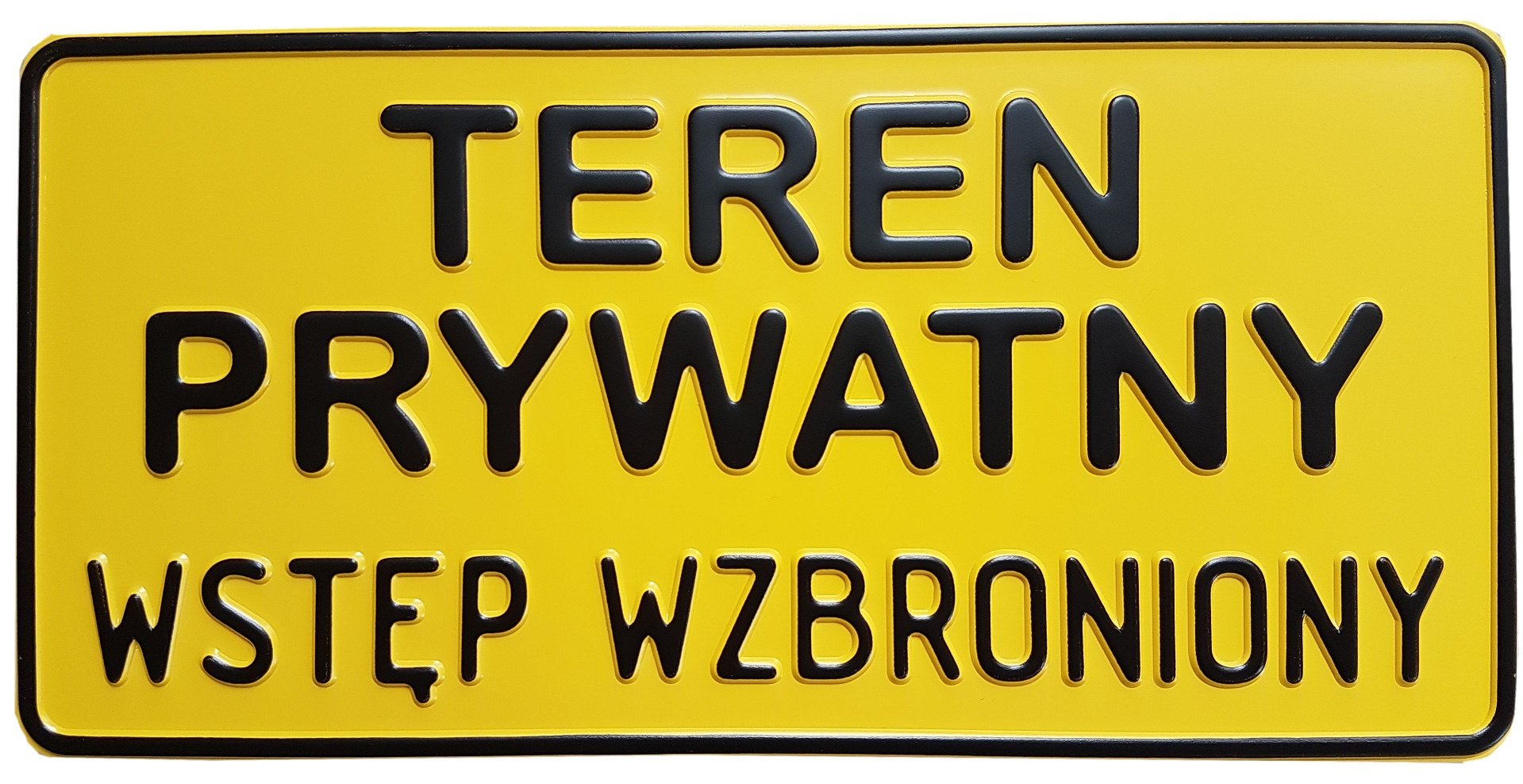 

Tablica Teren Prywatny Wstęp Wzbroniony Alu.