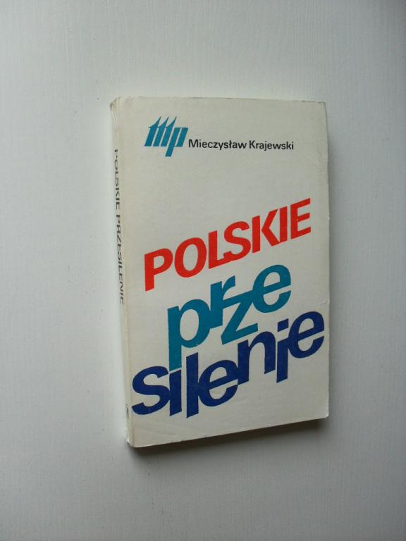 КРАЕВСКИЙ - ПОЛЬСКОЕ СОЛНЦЕСТОЯНИЕ / МИЛИТАРИСТИЯ И ПОЛИТИКА
