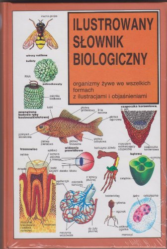 Ilustrowany Słownik Biologiczny Ossolineum
