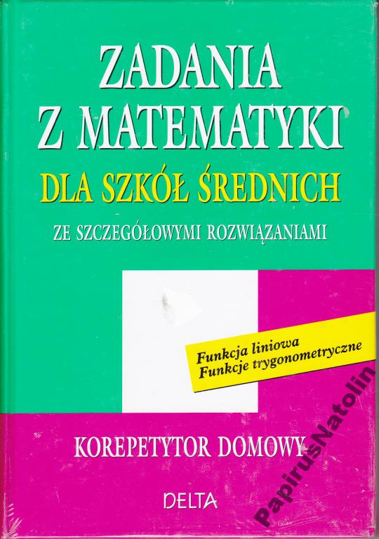 Zadania Z Matematyki Dla Szkół Średnich Rozwiązani