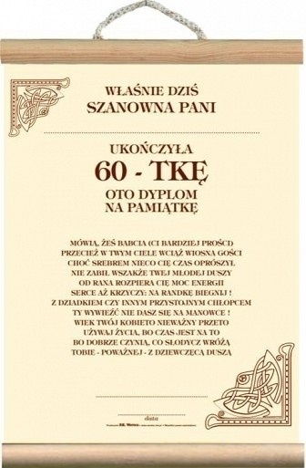 

Dyplom życzenia pamiątka 60 Urodziny Pani