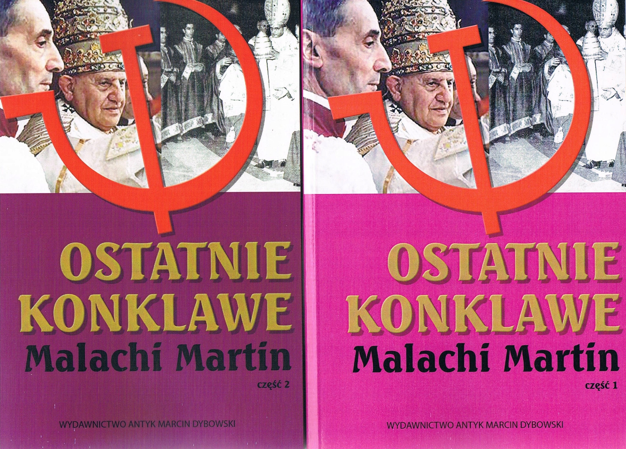 Ostatnie konklawe. Tom 1+2 Malachi Martin