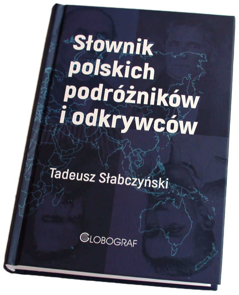 Słownik polskich podróżników - Tadeusz Słabczyński