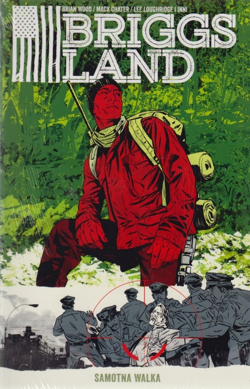 Briggs Land Tom 2 Samotna walka Brian Wood