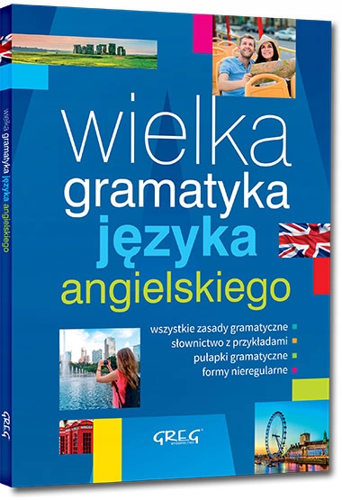 WIELKA GRAMATYKA JĘZYKA ANGIELSKIEGO