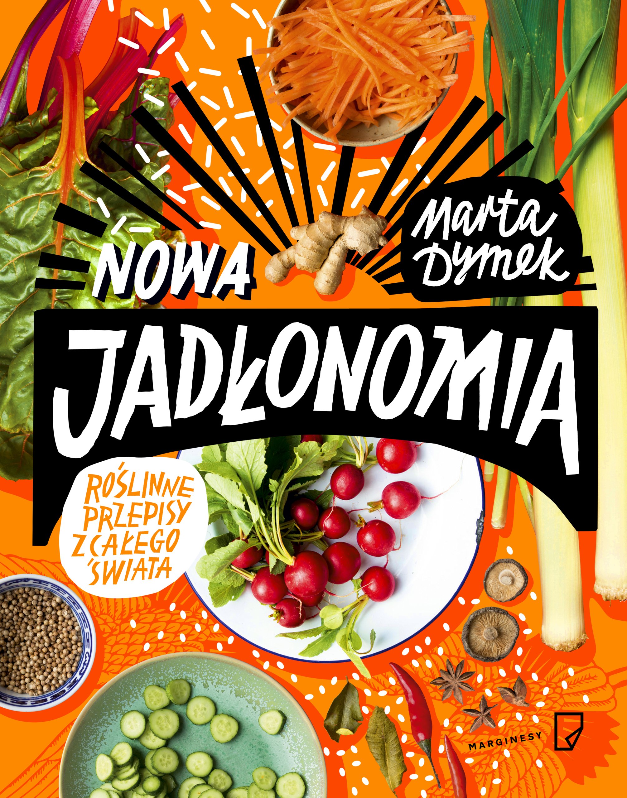 

Nowa Jadłonomia. Roślinne przepisy z całego świata