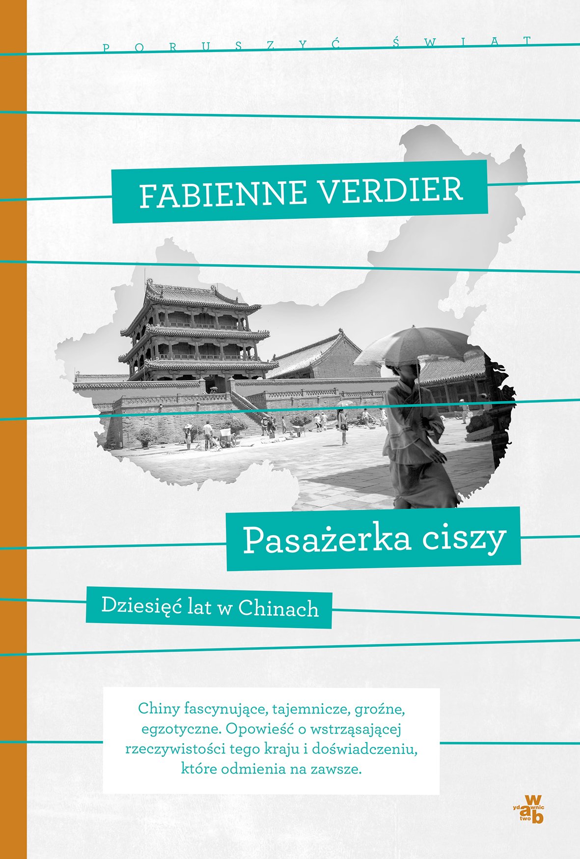 

Pasażerka ciszy Fabienne Verdier