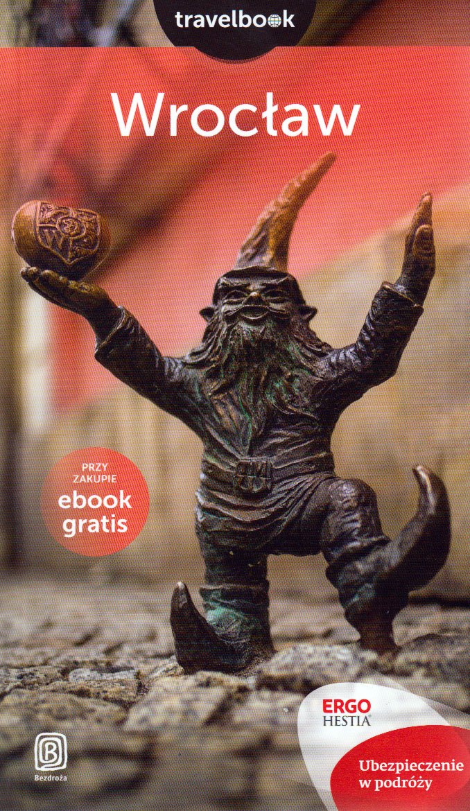 

Wrocław Travelbook Czyżewska, Wolski, Chopkowicz