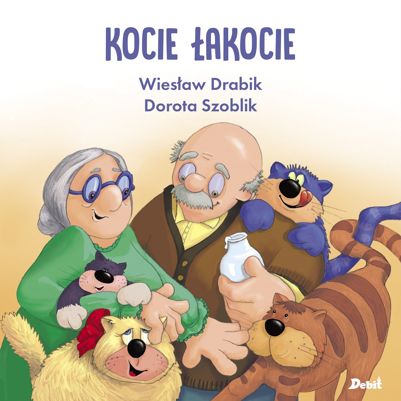 

Kocie Łakocie Wiesław Drabik, Dorota Szoblik
