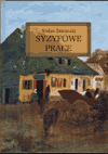 

Syzyfowe prace Stefan Żeromski