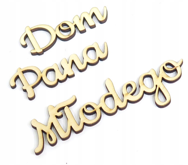 

Ozdoba Dekor Napis Decoupage Dom Pana Młodego KV20