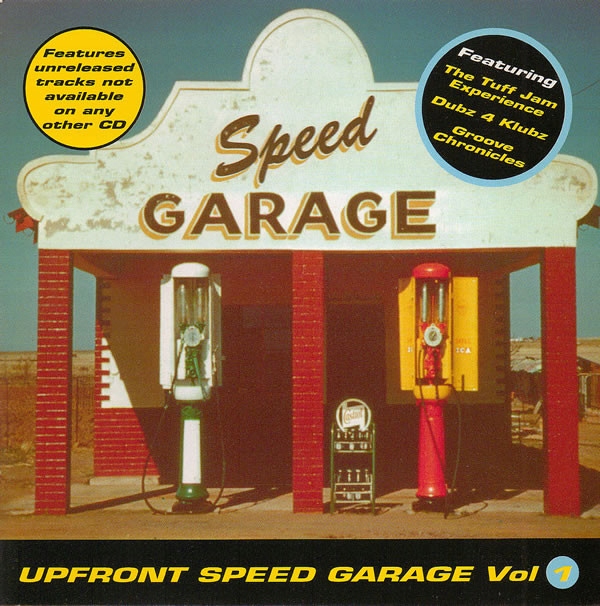 Слушать спид гараж. Speed Garage 1997-2002. Speed Garage 1997 компакт диск. Русский Speed Garage. Speed Garage Vol 1.