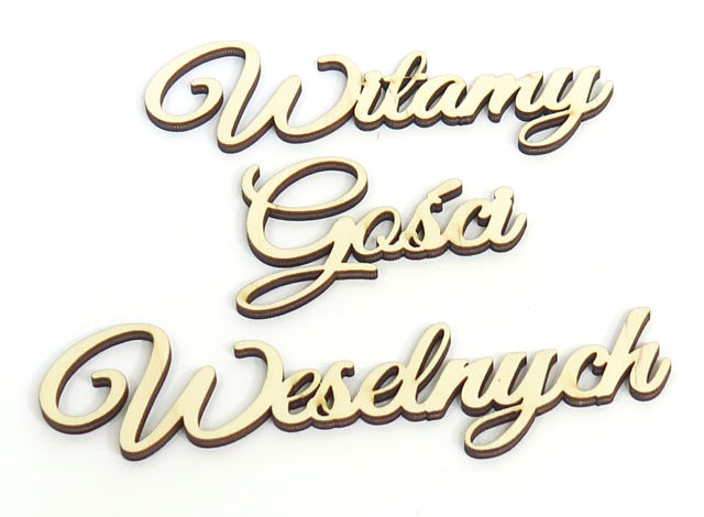 

Dekor Napis Decoupage Witamy Gości Weselnych DV60