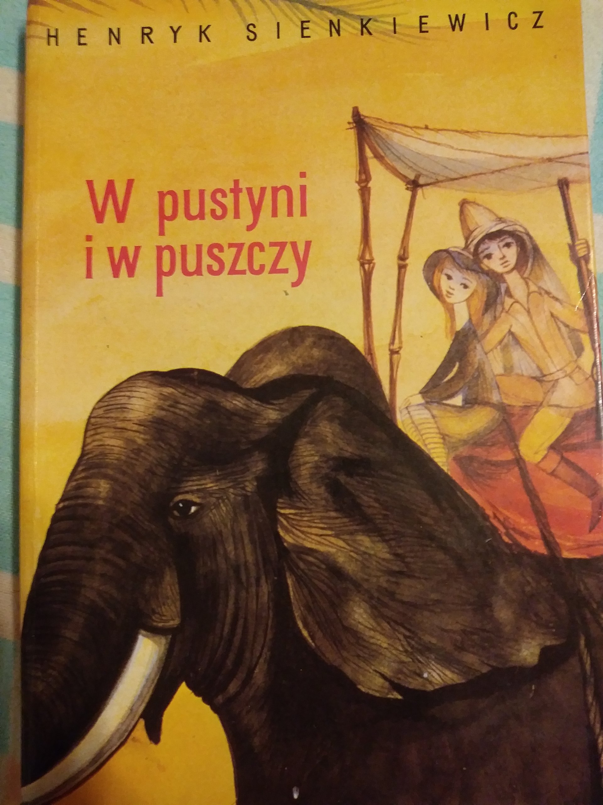 List Zachęcający Do Przeczytania Książki W Pustyni Iw Puszczy Książka w pustyni i w puszczy. Henryk Sienkiewicz. - 7156561557