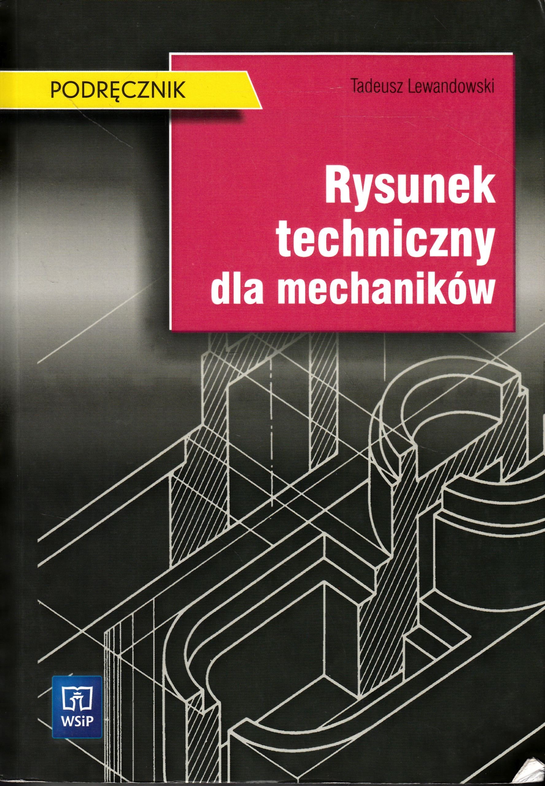 Rysunek Techniczny Dla Mechaników Lewandowski 2 7398428025 Oficjalne Archiwum Allegro