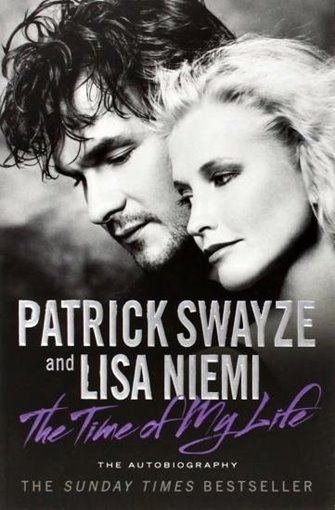 Patrick Swayze; Lisa Niemi - The Time of My Life