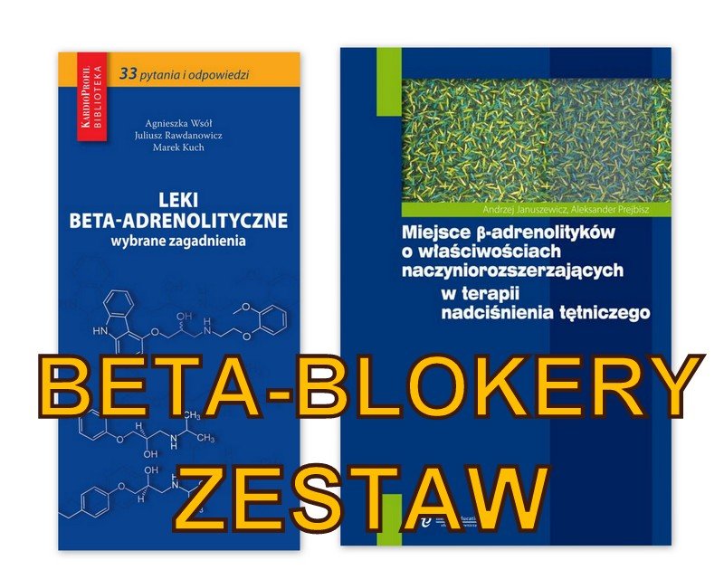 BETA-ADRENOLITYKI betablokery leki NADCIŚNIENIE