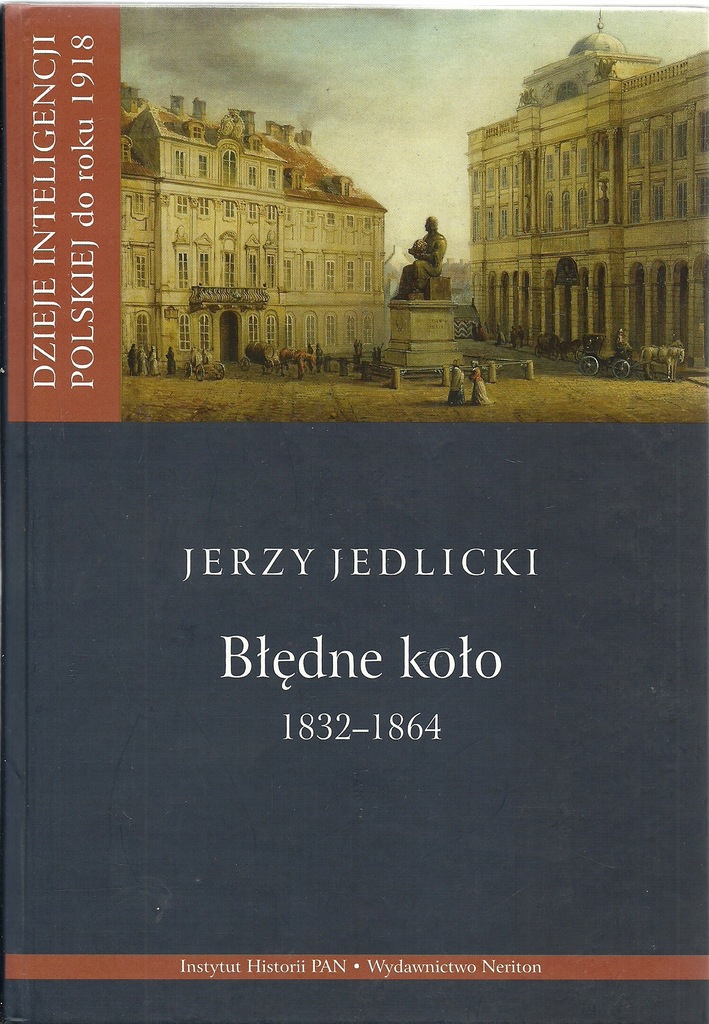 ! BŁĘDNE KOŁO tom 2 Jedlicki