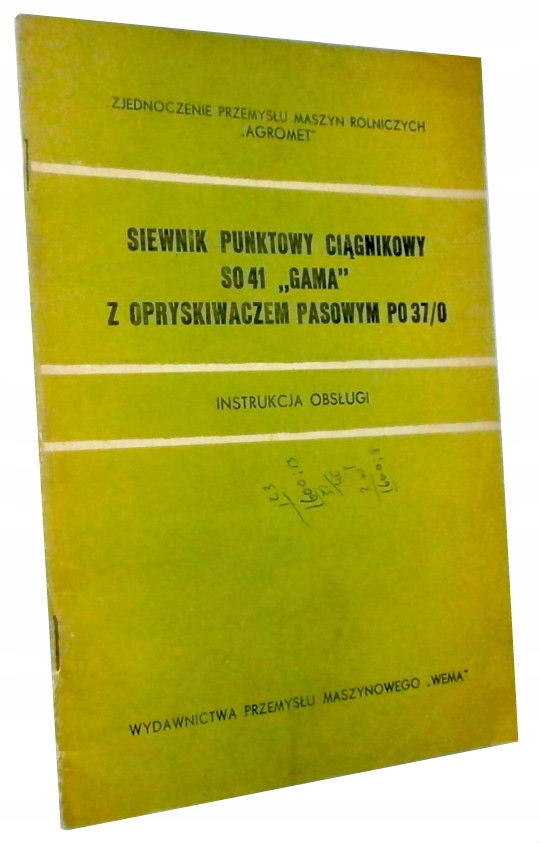 Siewnik ciągnikowy SO 41 GAMA z PO 37/0 instrukcja