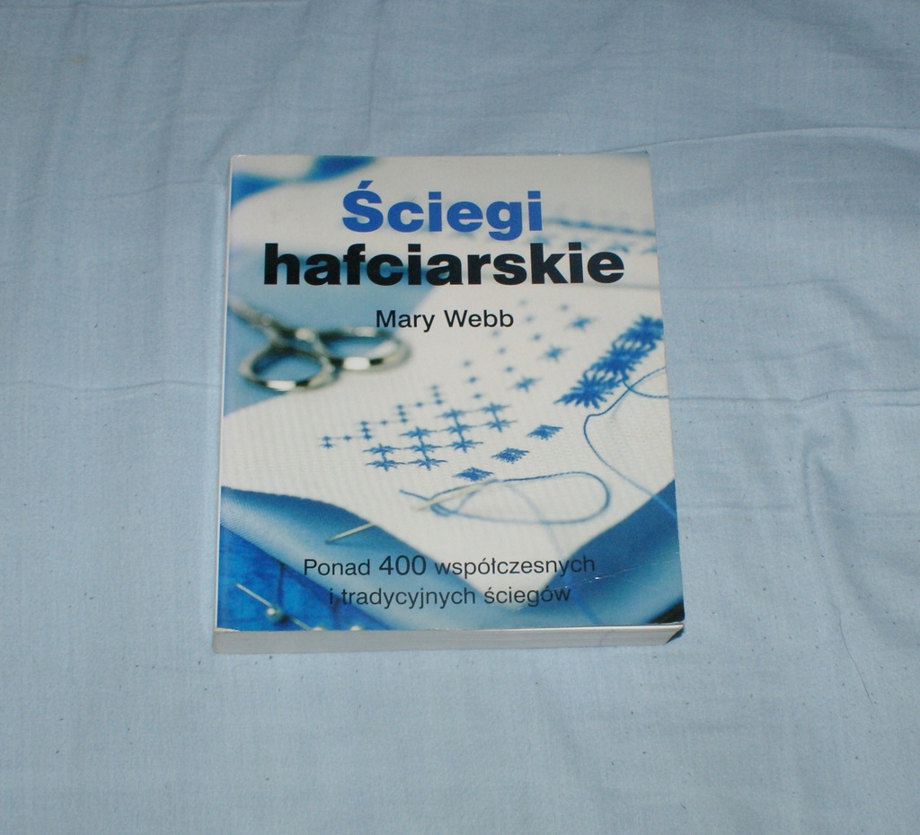 Ściegi hafciarskie - Mary Webb | haft 400 wzorów