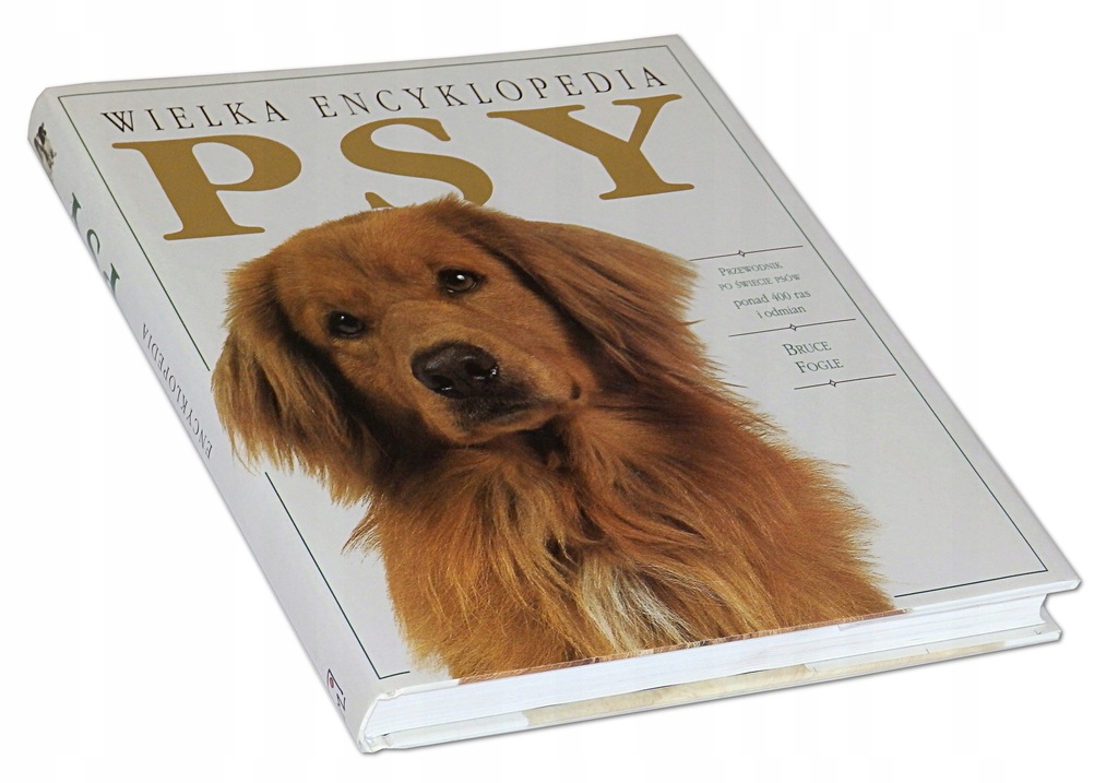 Psy. Wielka encyklopedia - Bruce Fogle 400 RAS