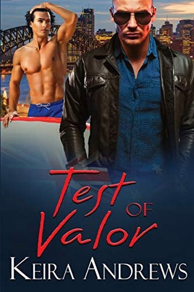 Test of Valor: Vol. 2 KEIRA ANDREWS