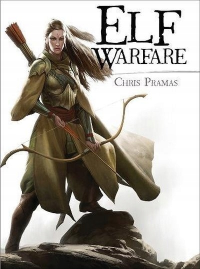Elf Warfare (Open Book) CHRIS PRAMAS, HAUKE KOCK