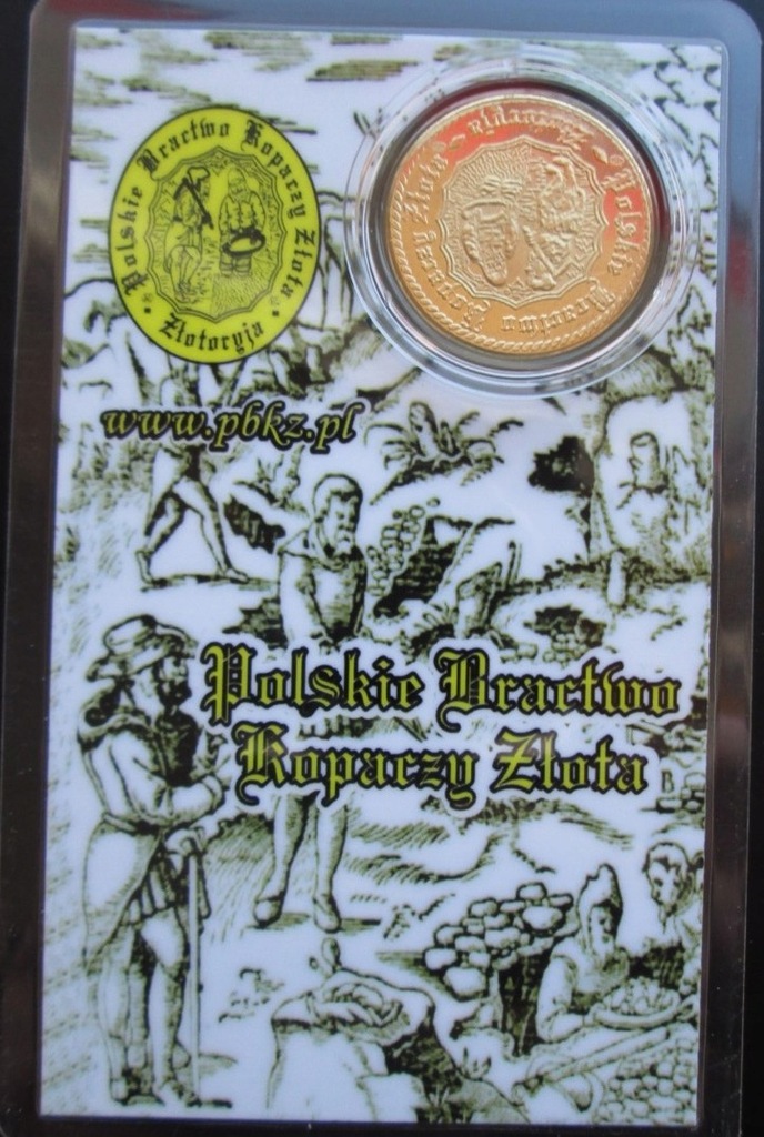 Złotoryja Polskie Bractwo Kopaczy Złota blister M