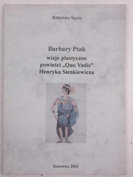 Wizje plastyczne powieści Quo Vadis