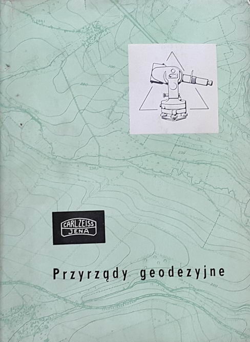 Przyrządy geodezyjne Carl Zeiss Jena