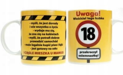 KUBEK NA 18 URODZINY ŚMIESZNY TEKST ŻÓŁTY KOLOR