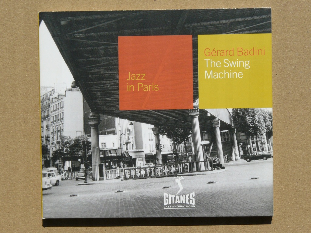 Gerard Badini - The Swing Machine - Jazz in Paris