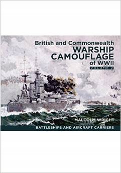 British and Commonwealth Warship Camouflage WW II