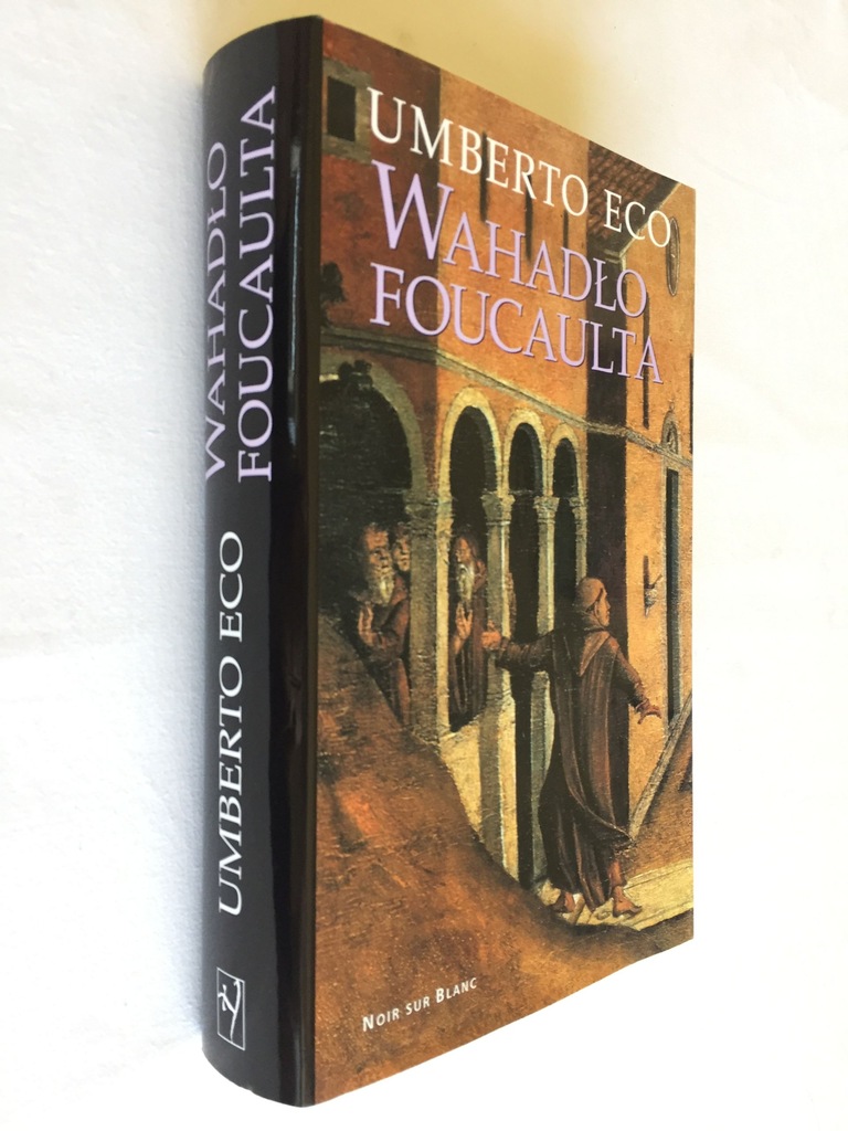 WAHADŁO FOUCAULTA Umberto Eco