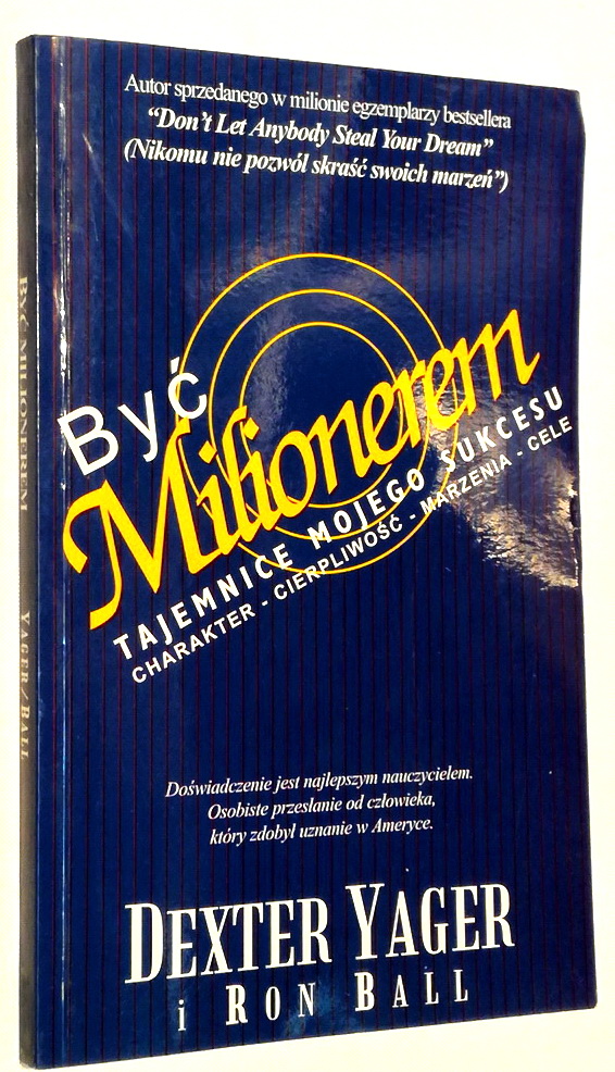 BYĆ MILIONEREM DEXTER YAGER R. BALL BDB-  WOW 2