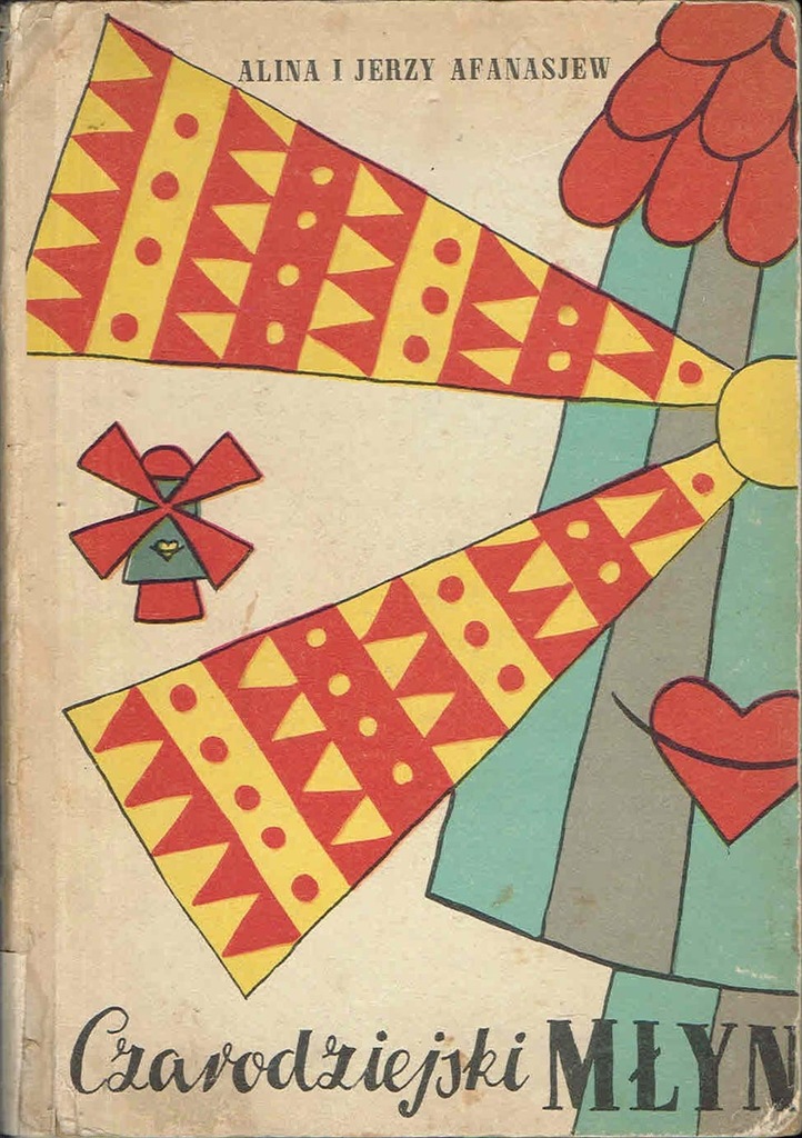 = Alina Jerzy AFANASJEW Czarodziejski młyn 1961 =