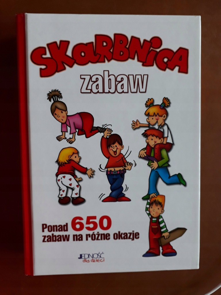 Skarbnica zabaw. Ponad 650 zabaw na różne okazje.