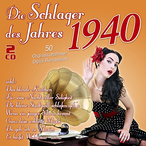 CD V/A - Die Schlager Des Jahres.. .. 1940