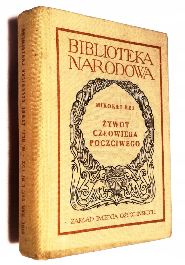 ŻYWOT CZŁOWIEKA POCZCIWEGO MIKOŁAJ REJ BN