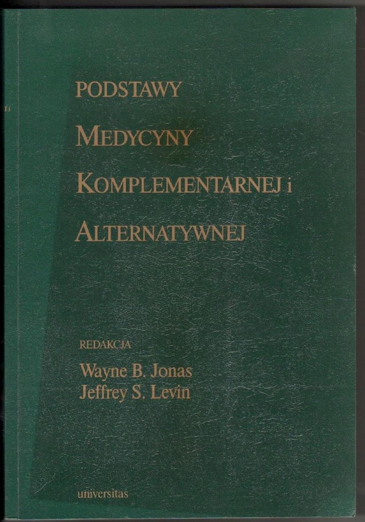 Podstawy medycyny komplementarnej i alternatywnej
