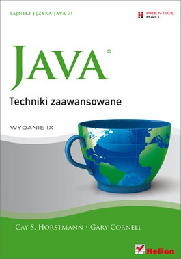 Java. Techniki zaawansowane. Wydanie IX  - Cay