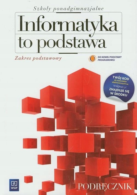 Informatyka Podręcznik Klasa 8 Wsip Informatyka To Podstawa Podręcznik WSiP - 7563653666 - oficjalne
