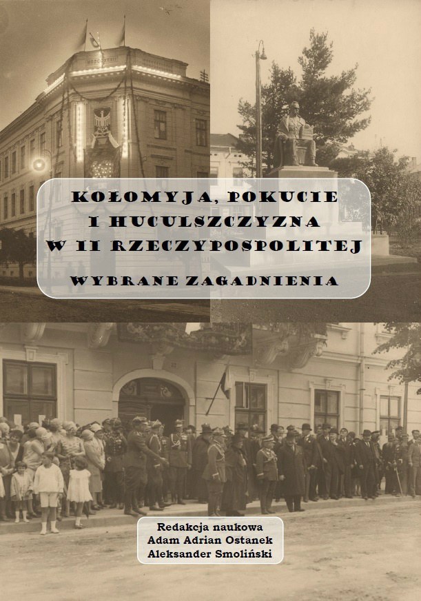 Kołomyja, Pokucie i Huculszczyzna w II RP