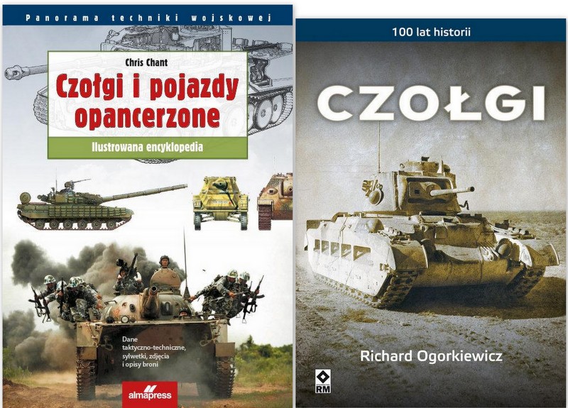 Chris Chant POJAZDY OPANCERZONE+Ogorkiewicz CZOŁGI